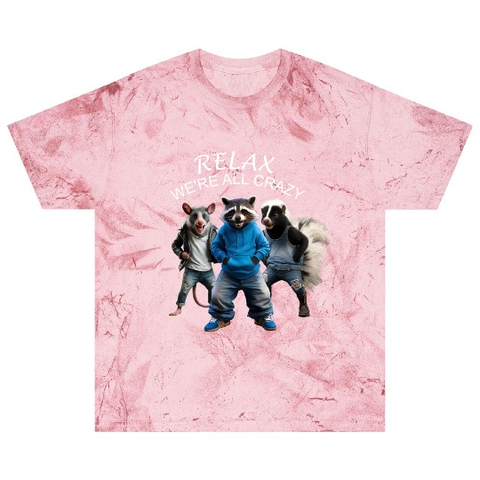 RELAX, WE'RE ALL CRAZY, STREET CATS PREPPY Blast T Shirts
