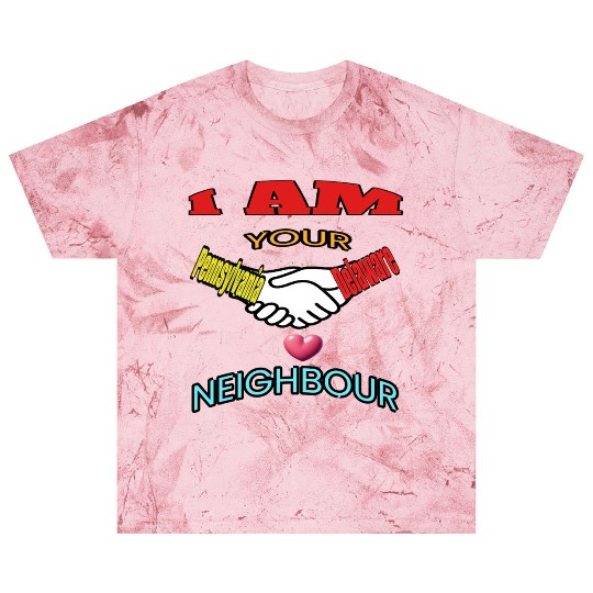 I AM YOUR NEIGHOUR PENNSYLVANIA AND DELAWARE Blast T Shirts