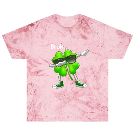 Bruh Dabbing Shamrock - Funny St Patricks Day Blast T Shirts