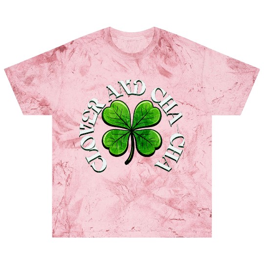 Clover Cha Cha 4-Leaf AI Clover Design Blast T Shirts