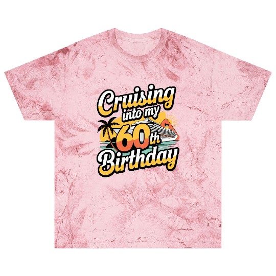 Cruising Into My 60th Birthday Retro Cruise Design Blast T Shirts