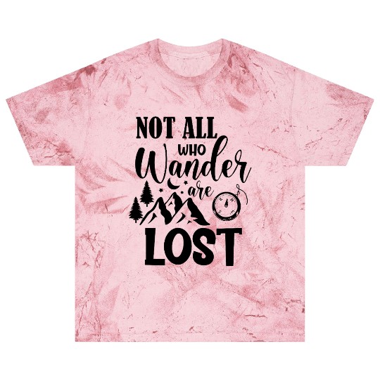 not all who wander are lost Blast T Shirts