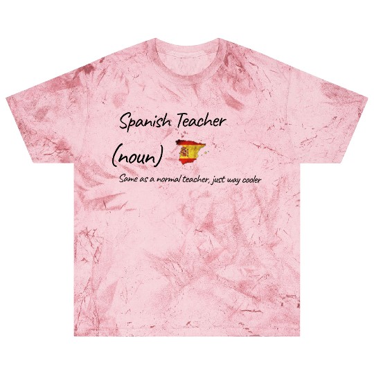 Spanish Teacher Same As Normal Teacher Cooler Blast T Shirts