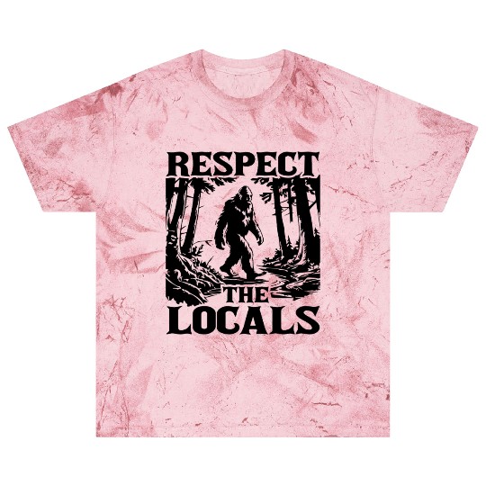 Respect the Locals – Bigfoot in the Wild Blast T Shirts