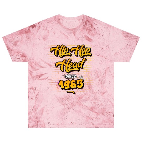 Hip Hop Head Since 1963 - 62 Years Strong Blast T Shirts