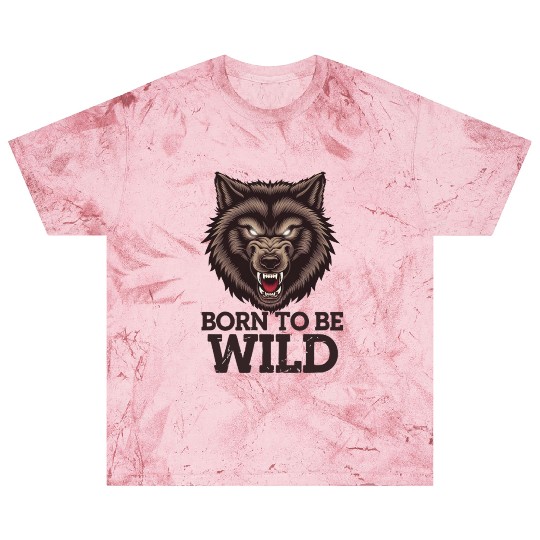 Born to Be Wild Wolf: Untamed Alpha Spirit Blast T Shirts