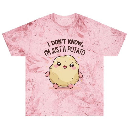 I don't know, I'm just a potato Blast T Shirts
