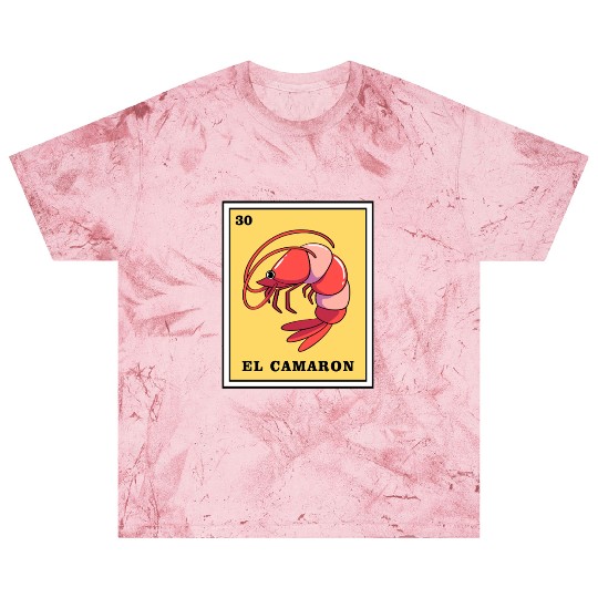 Mexican Lottery Card Game El Camaron Blast T Shirts