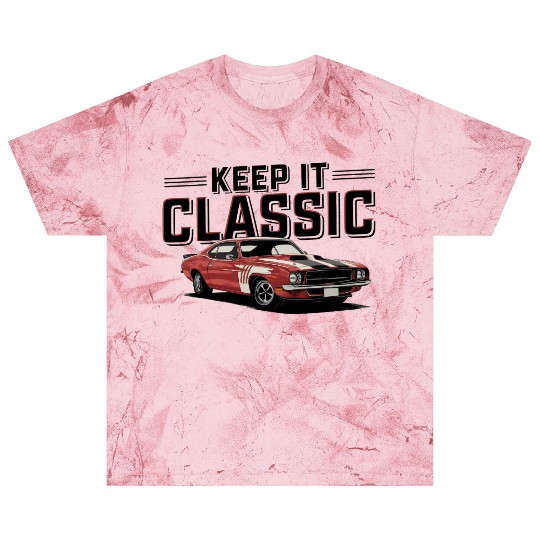 Vintage Muscle Car Keep It Classic Blast T Shirts