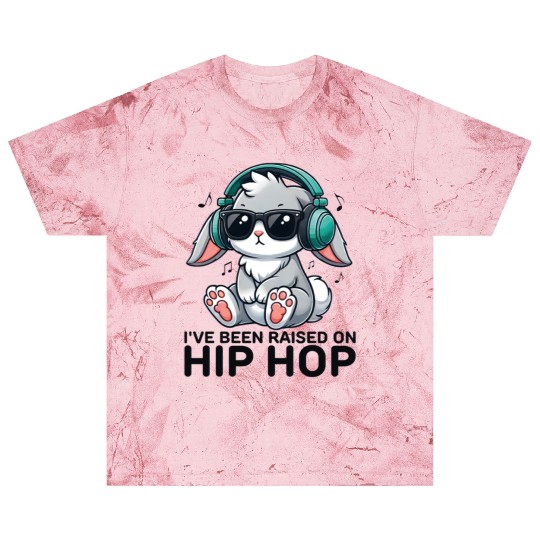 I've Been Raised on Hip Hop Bunny Funny Cute Blast T Shirts