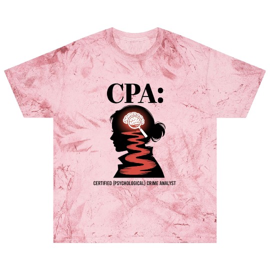 CPA Certified Psychological Crime Analyst Blast T Shirts