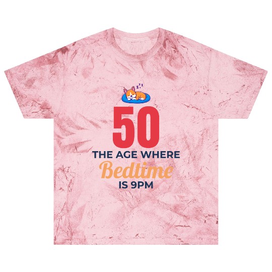 50th Birthday Bedtime 9PM Corgi Funny Blast T Shirts