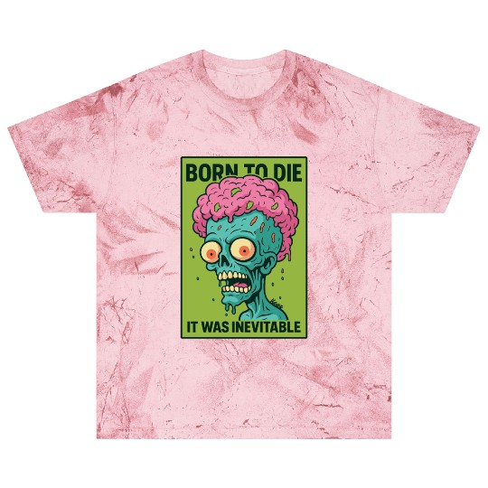 Zombie Head – Born to Die Blast T Shirts