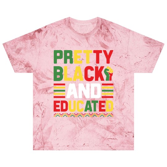 Pretty Black And Educated Juneteenth Blast T Shirts