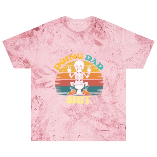Doing Dad Shit Dad Joke Skeleton Dad Funny Dad Blast T Shirts