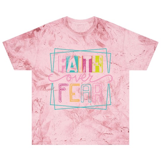 Christian Faith over Fear Blast T Shirts