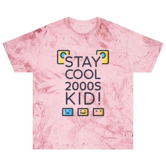 Stay Cool 2000s Kid – Y2K Retro Blast T Shirts
