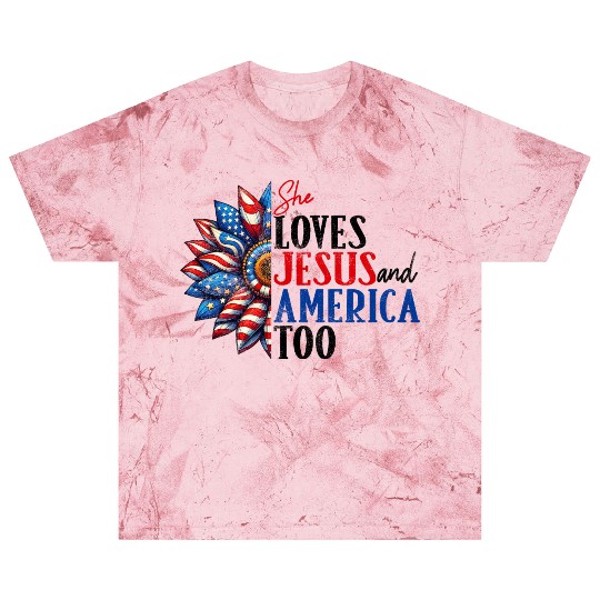 She Loves Jesus and America Too 4th of July Blast T Shirts