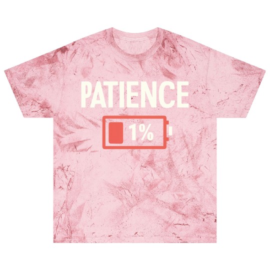 Patience: 1% Remaining – Battery of Sanity Drained Blast T Shirts