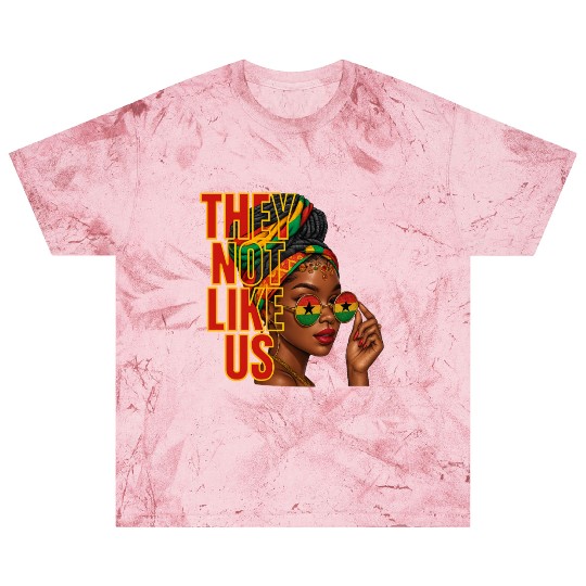 They Not Like Us Afro Queen Blast T Shirts