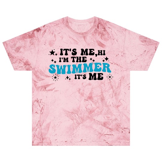 It's Me, Hi I'm The Swimmer It's Me I Love Swim Blast T Shirts