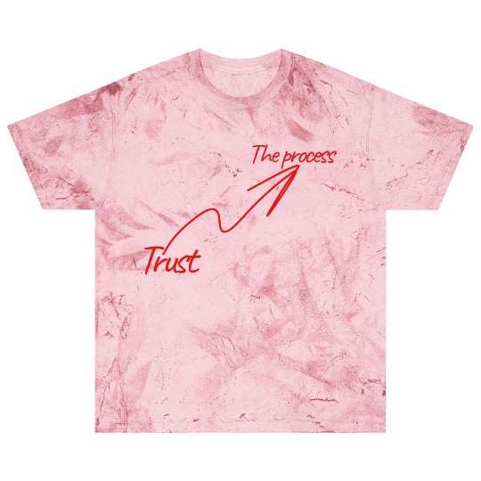 Trust the process Blast T Shirts