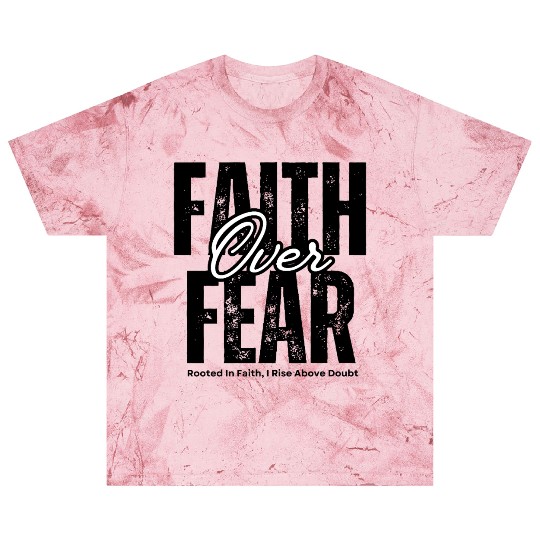Faith Over Fear T-shirs apparels Christian Blast T Shirts
