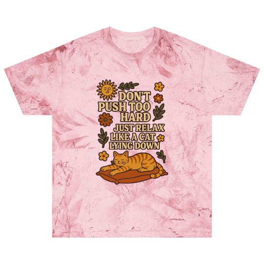 Relaxing Cat Nap Inspirational Design Blast T Shirts