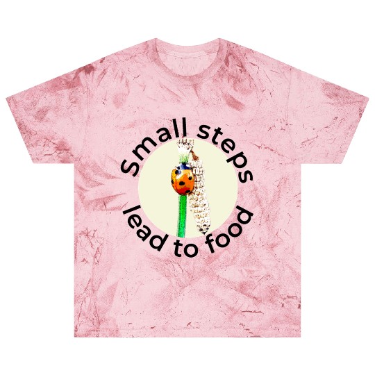 Small Steps Lead to Food – Ladybug Art Blast T Shirts