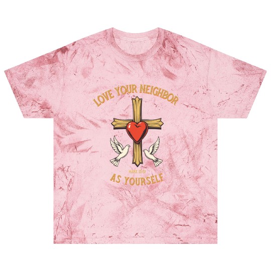Love Your Neighbor Cross Illustration bible verse Blast T Shirts