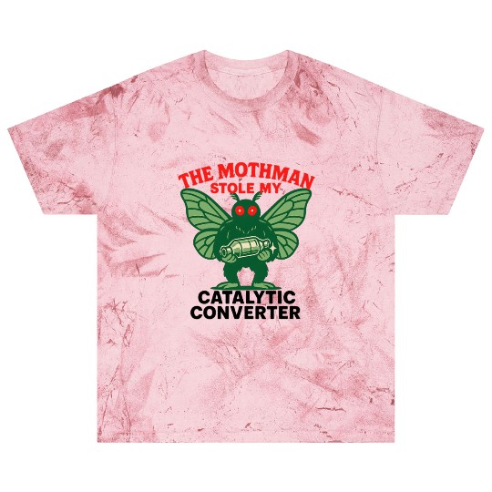 The Mothman Stole My Catalytic Converter – Green M Blast T Shirts