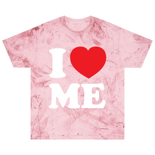 I Love Me Blast T Shirts