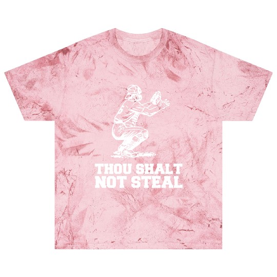 Thou Shalt Not Steal Baseball Catcher Joke Blast T Shirts