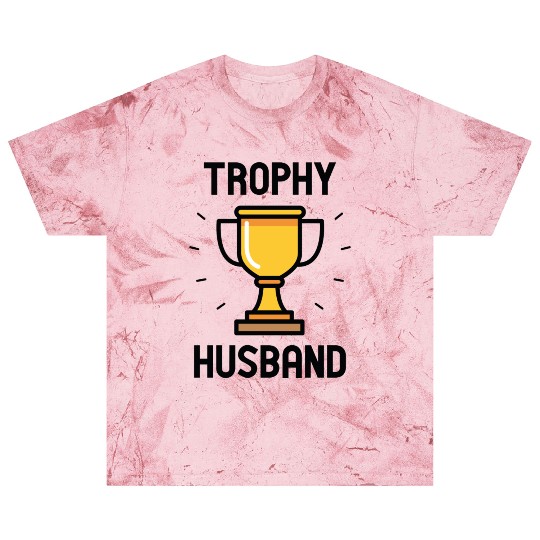 Trophy Husband Blast T Shirts