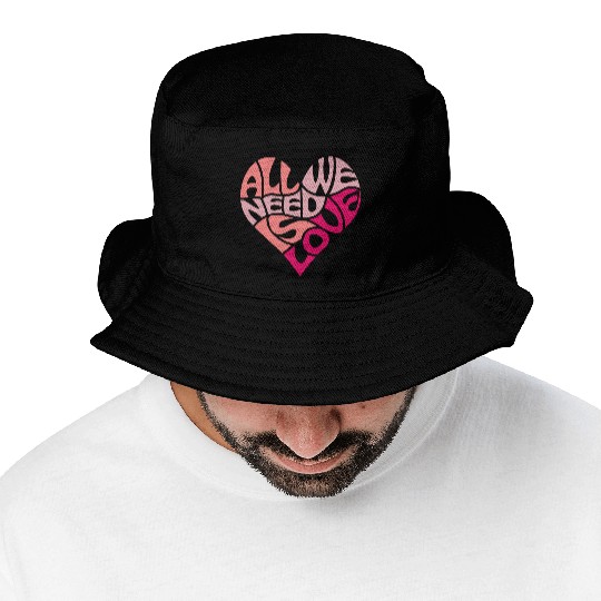 All we need is love Bucket Hats