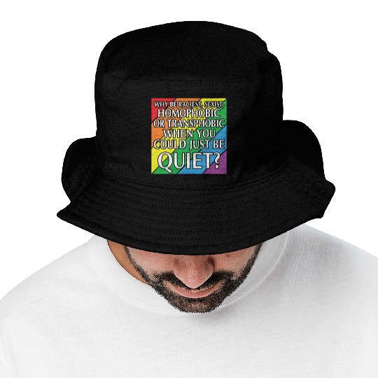 LBGT Flag Gay Pride Human could just be quiet Bucket Hats