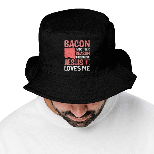 Bacon Lover Funny Bacon Famous Food Keto Diet Bucket Hats