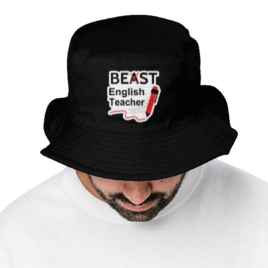 Funny Beast or Best English Teacher Bucket Hats