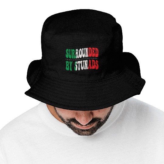 Surrounded By Stunads Italian Pride Italy Flag Bucket Hats