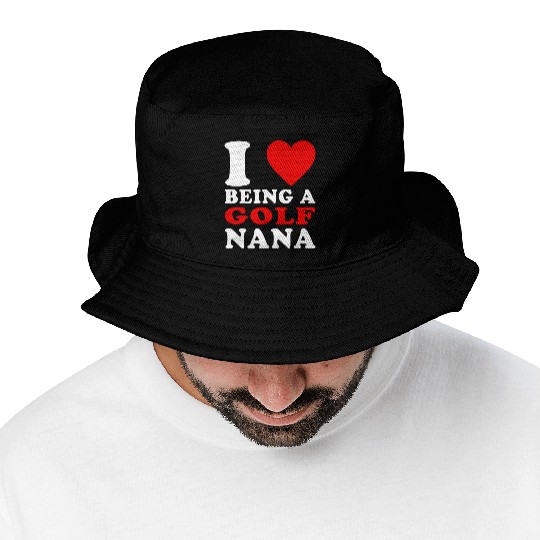 I Love Being A Golf Nana Golf Grandma Nana Bucket Hats