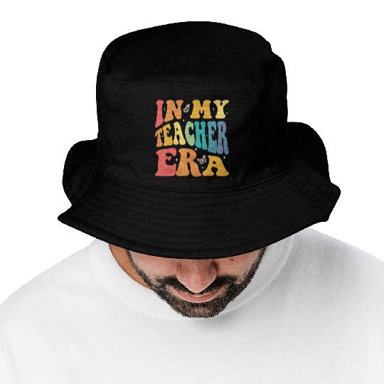 Groovy In My Teacher Era, Teachers, Teaching Bucket Hats