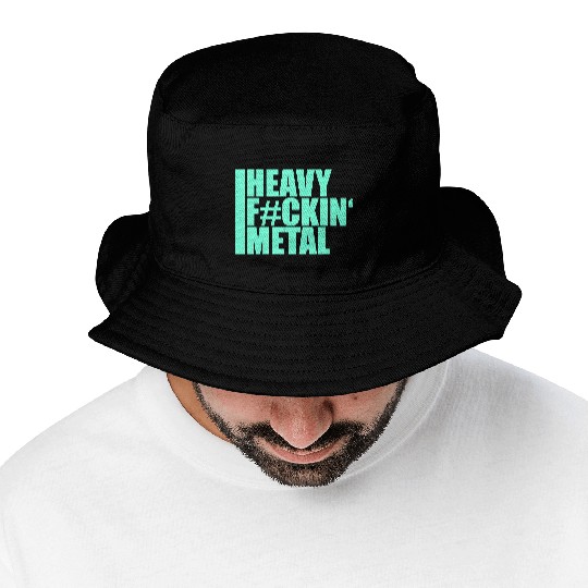 Heavy F#ckin' Metal Hard Rock Fun Music Text Quote Bucket Hats