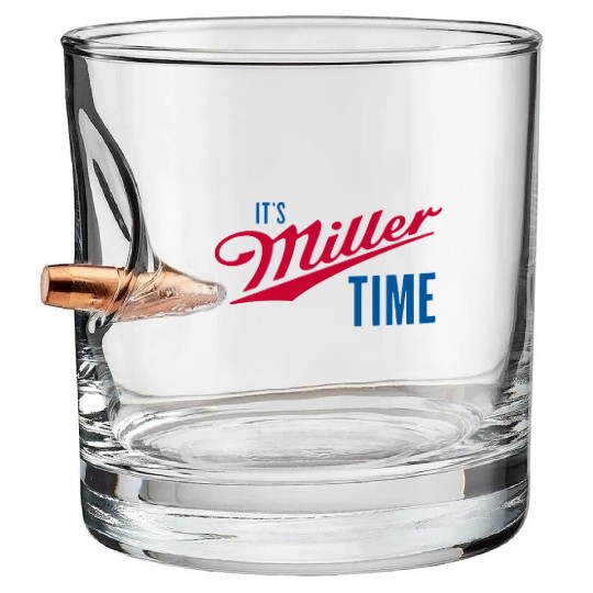 It's Miller Time Bullet Whiskey Glasses