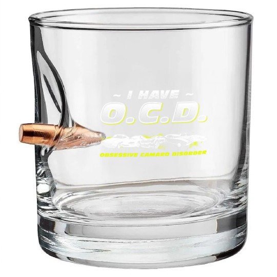 CAMARO - I HAVE O.C.D Bullet Whiskey Glasses