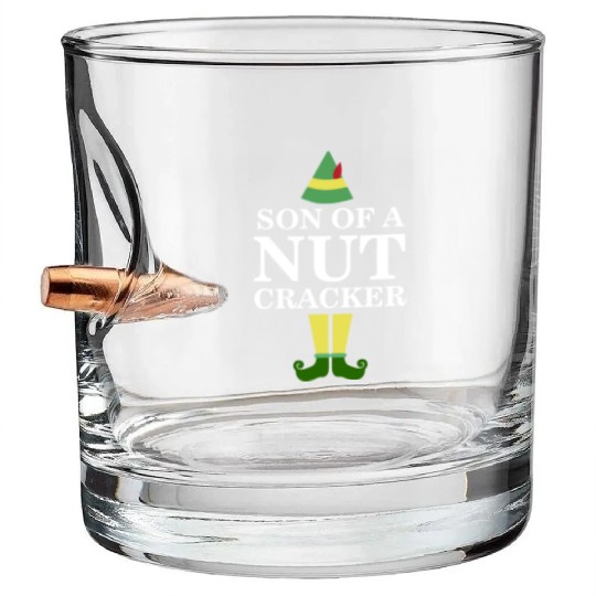 Funny Son of A Nutcracker Christmas Movie Quote Bullet Whiskey Glasses
