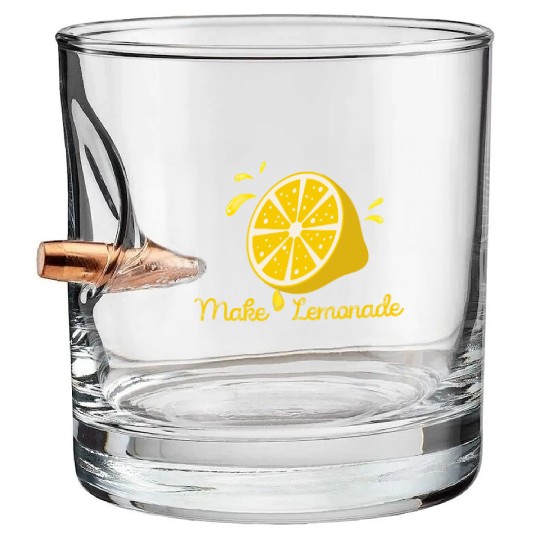 Make Lemonade From Life Lemons Bullet Whiskey Glasses