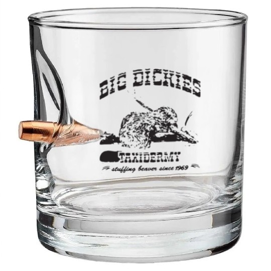 Big Dickies Taxidermy Stuffing Beavers Duck Deer H Bullet Whiskey Glasses