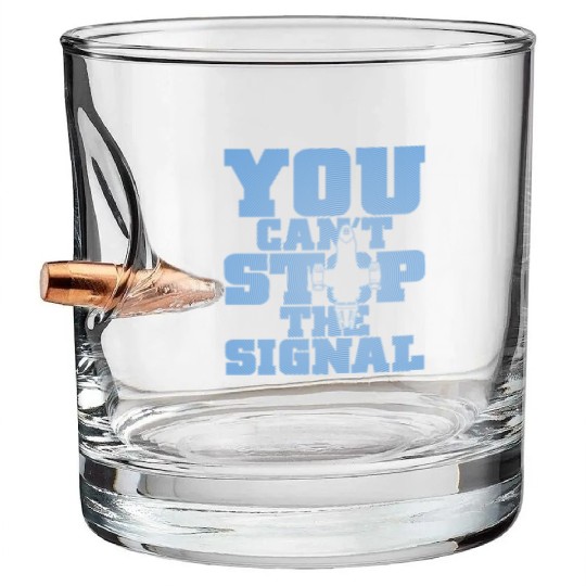 Serenity Firefly - You can't stop the signal Bullet Whiskey Glasses