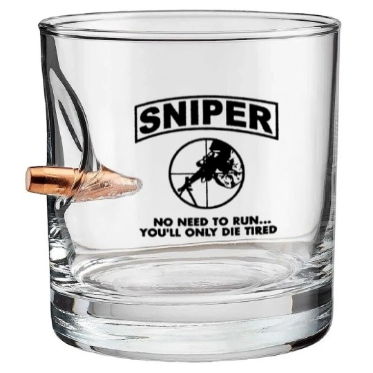 Sniper No Need To Run Army Marine Corps Adult Bullet Whiskey Glasses