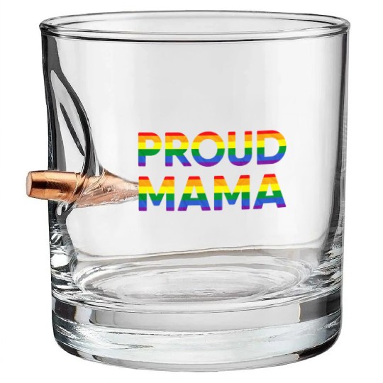 Proud Mom MAMA LGBT LGBTQ Gay Pride Mother Parent Bullet Whiskey Glasses